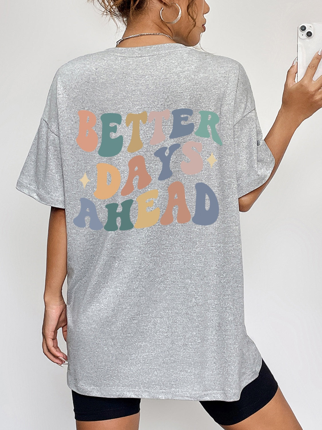 BETTER DAYS AHEAD T-Shirt