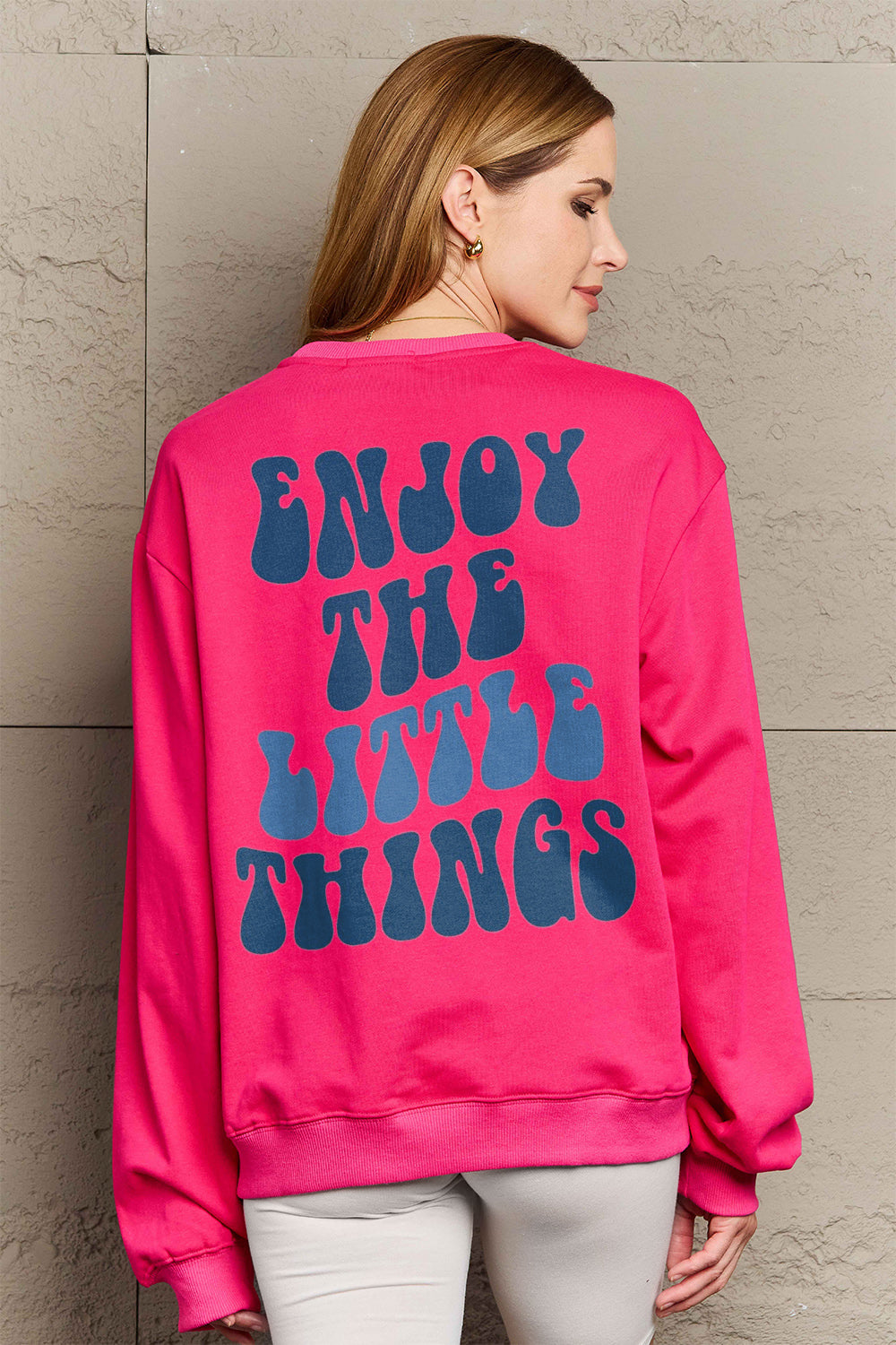 ENJOY THE LITTLE THINGS Sweatshirt