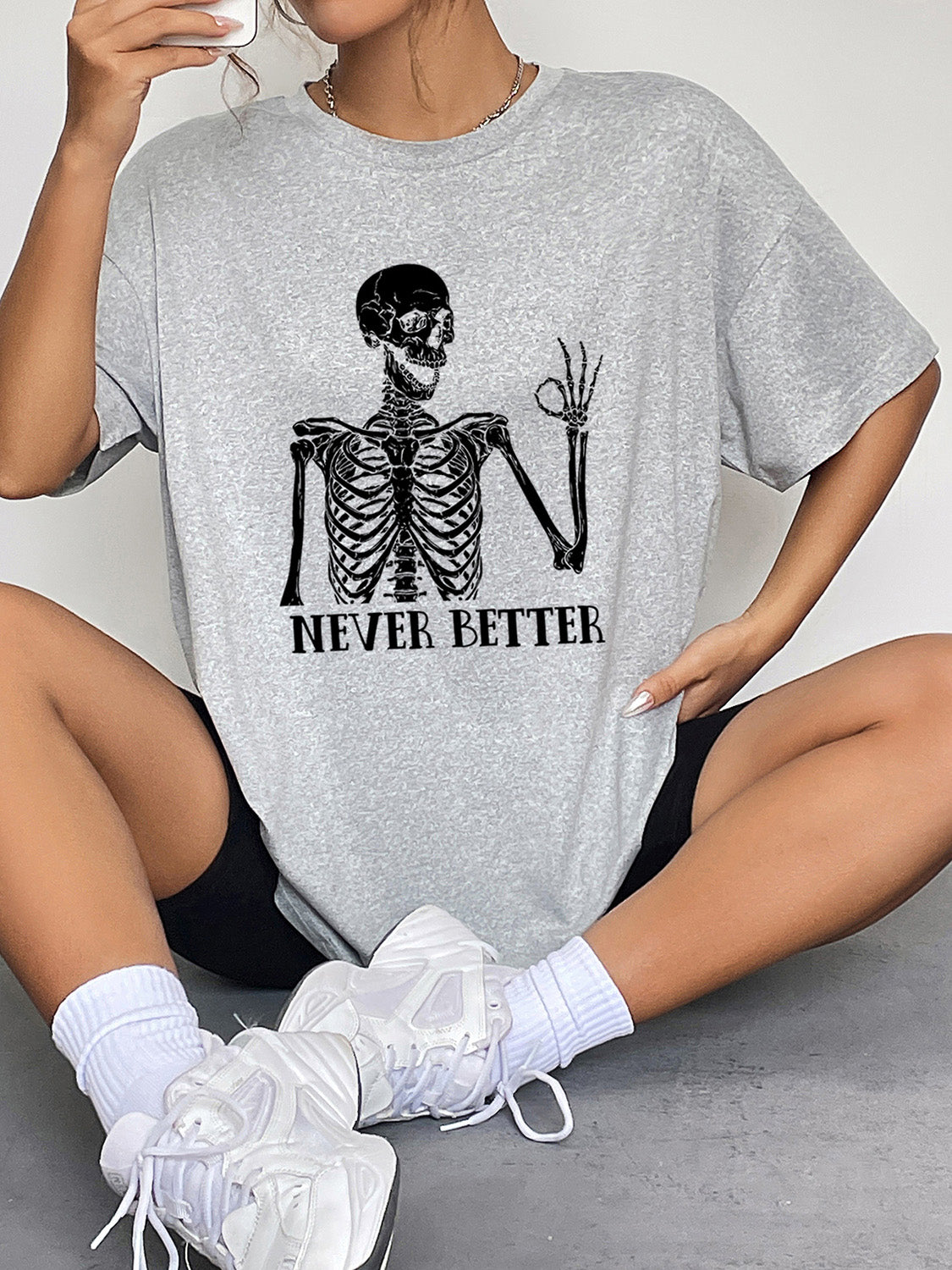 Never Better T-Shirt