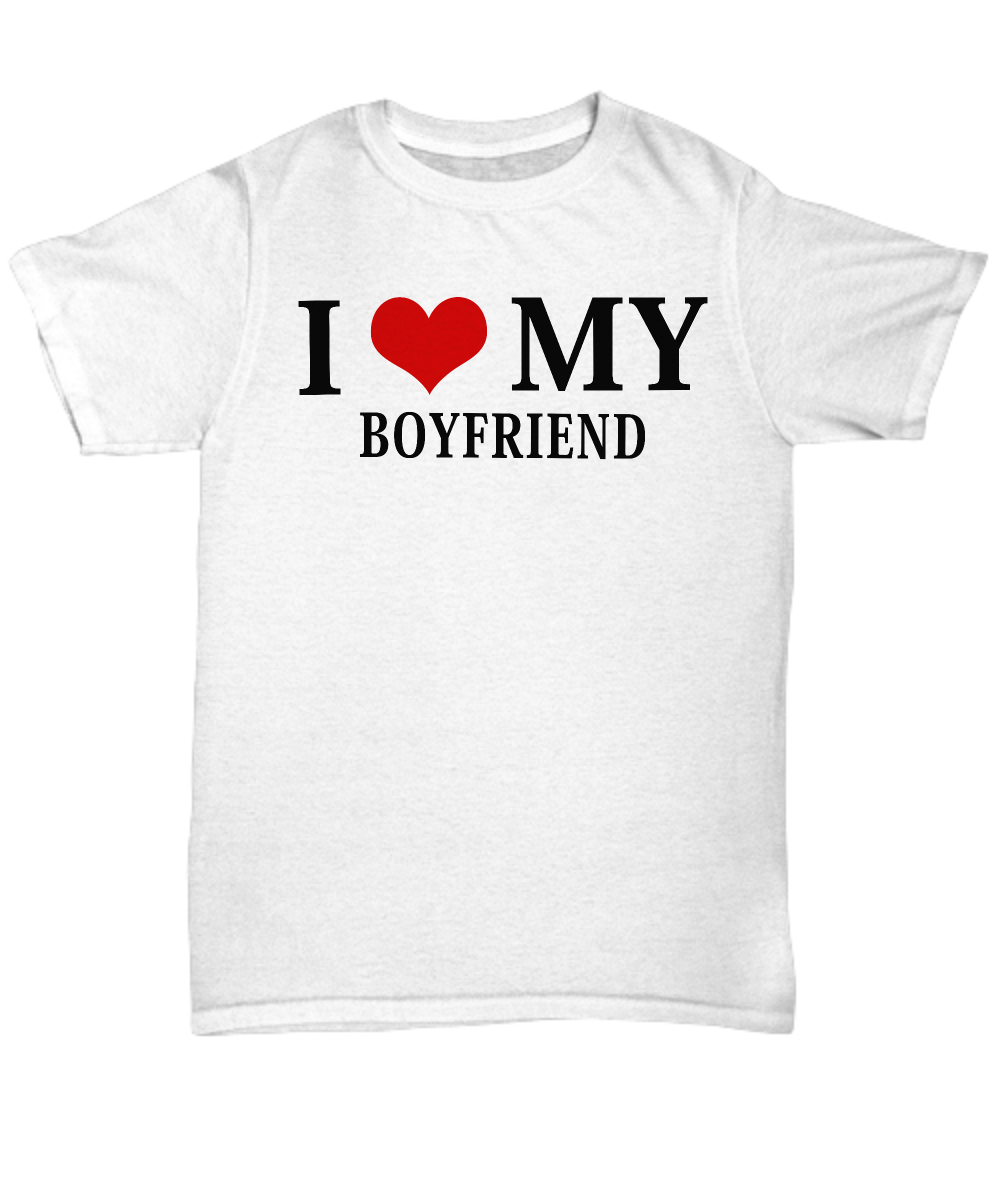 I Love My Boyfriend Unisex Graphic Tee